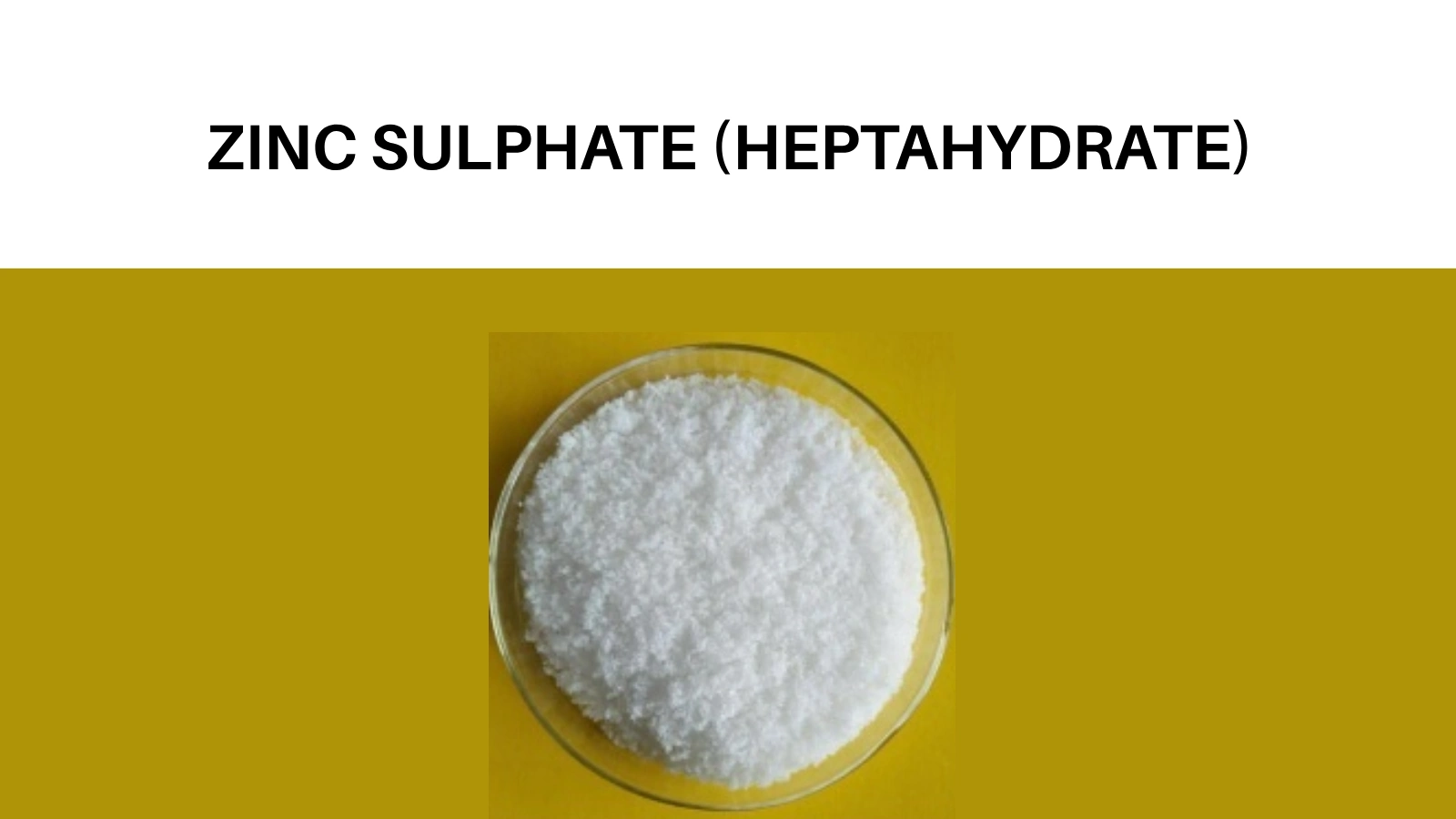 ZINC SULPHATE (HEPTAHYDRATE)